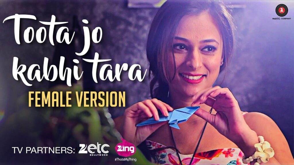 Toota Jo Kabhi Taara Lyrics Lyrics