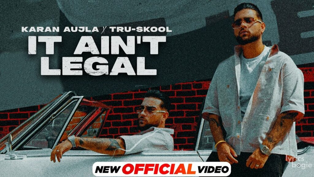 It Ain’t Legal Lyrics Lyrics