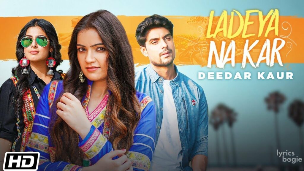 Ladeya Na Kar Lyrics Lyrics