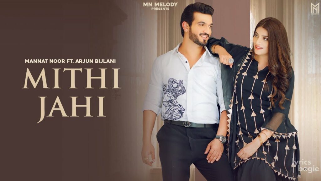 Mithi Jahi Lyrics Lyrics