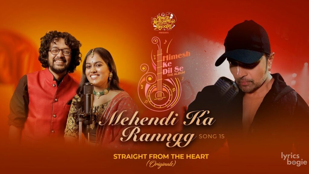 मेहँदी का रंग Mehendi Ka Ranngg Lyrics Lyrics