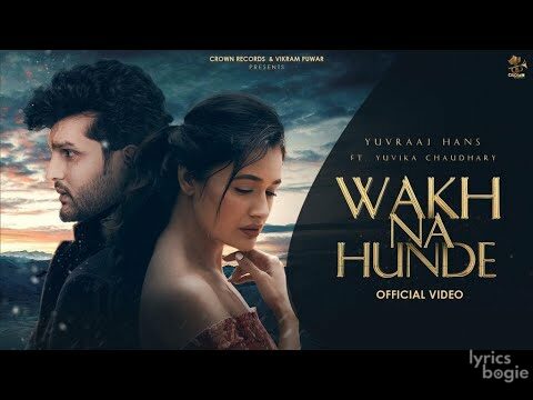 Wakh Na Hunde Lyrics Lyrics