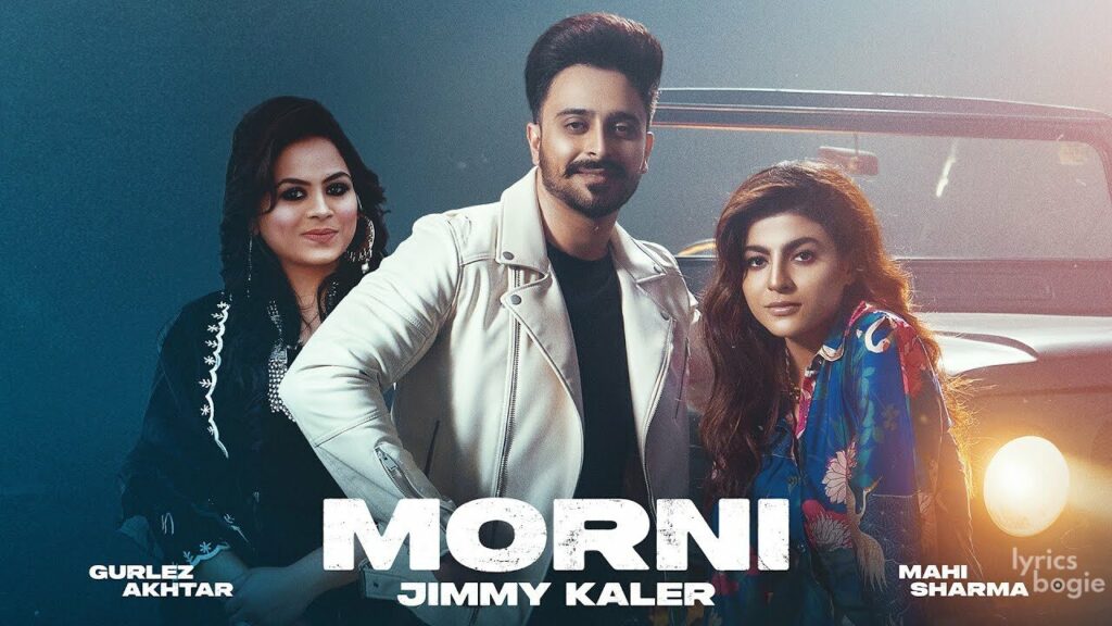 Morni Lyrics Lyrics