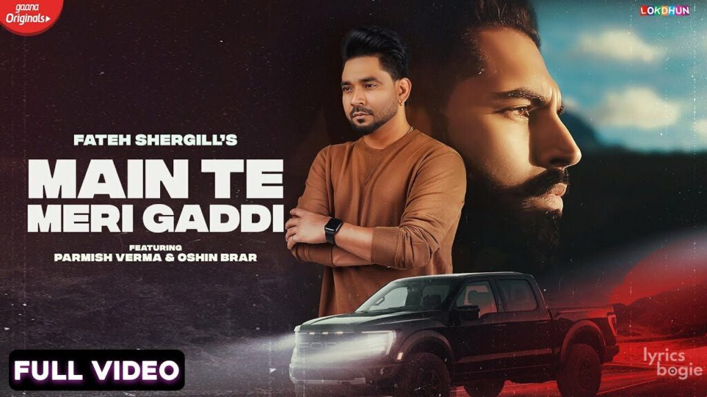 Main Te Meri Gaddi Lyrics Lyrics