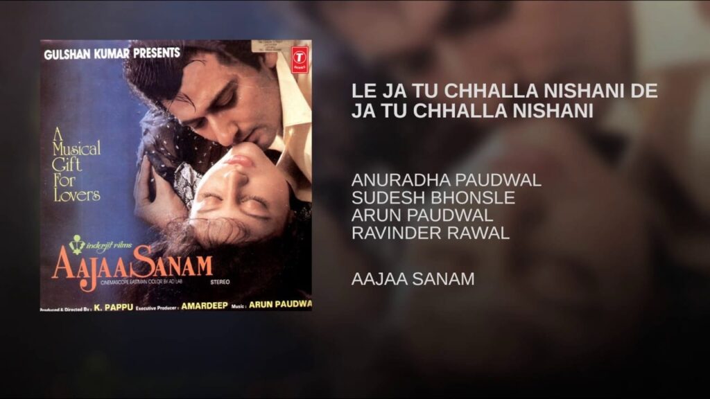 Chhalla Tu Le Ja Nishaniya Lyrics Lyrics