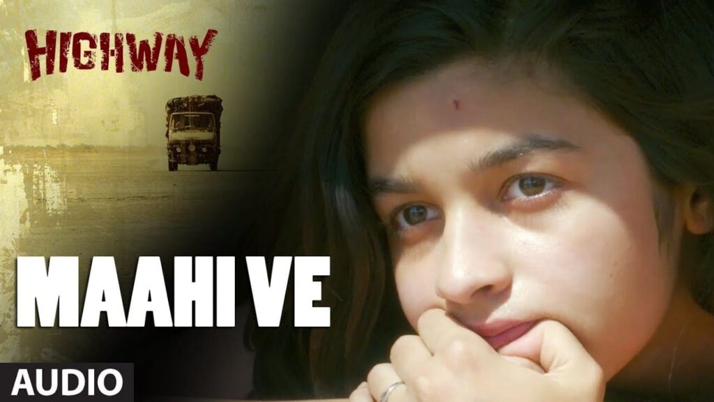 Maahi Ve Lyrics Lyrics