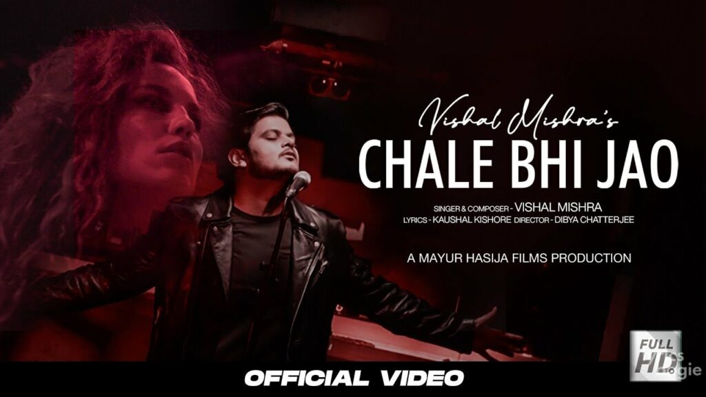 चले भी जाओ Chale Bhi Jao Lyrics Lyrics