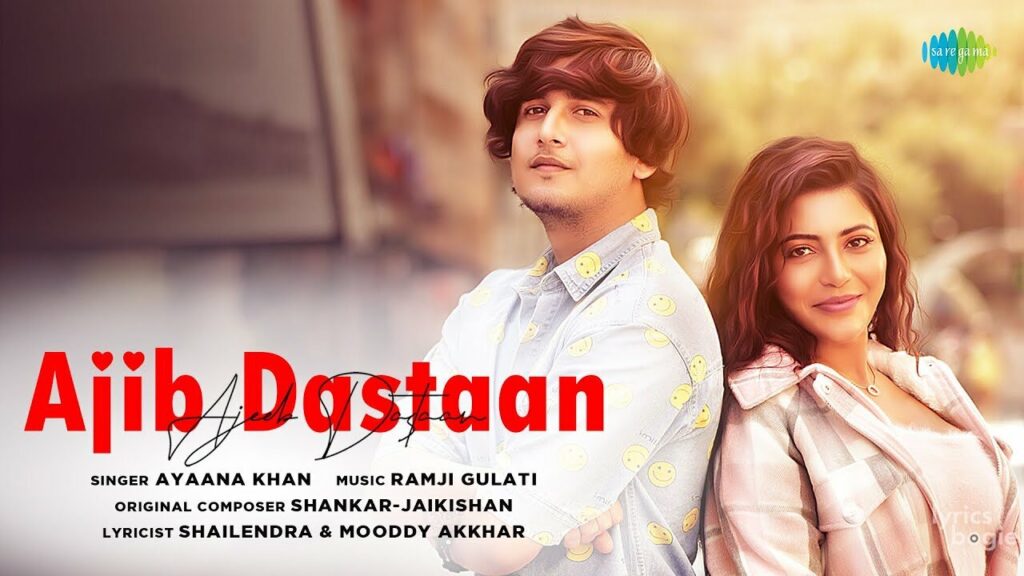 अजीब दास्तान Ajib Dastaan Lyrics Lyrics