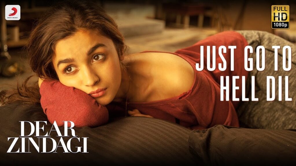 Just Go To Hell Dil Lyrics Lyrics