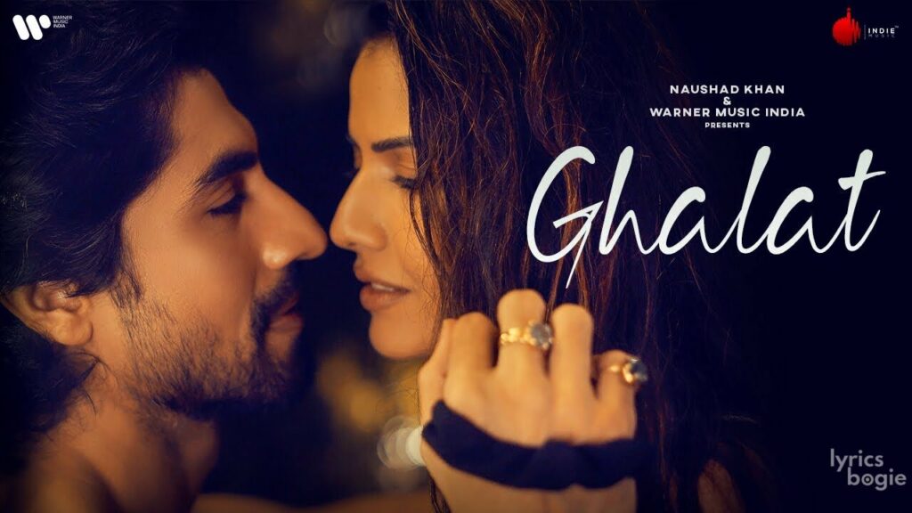 ग़लत Ghalat Lyrics Lyrics
