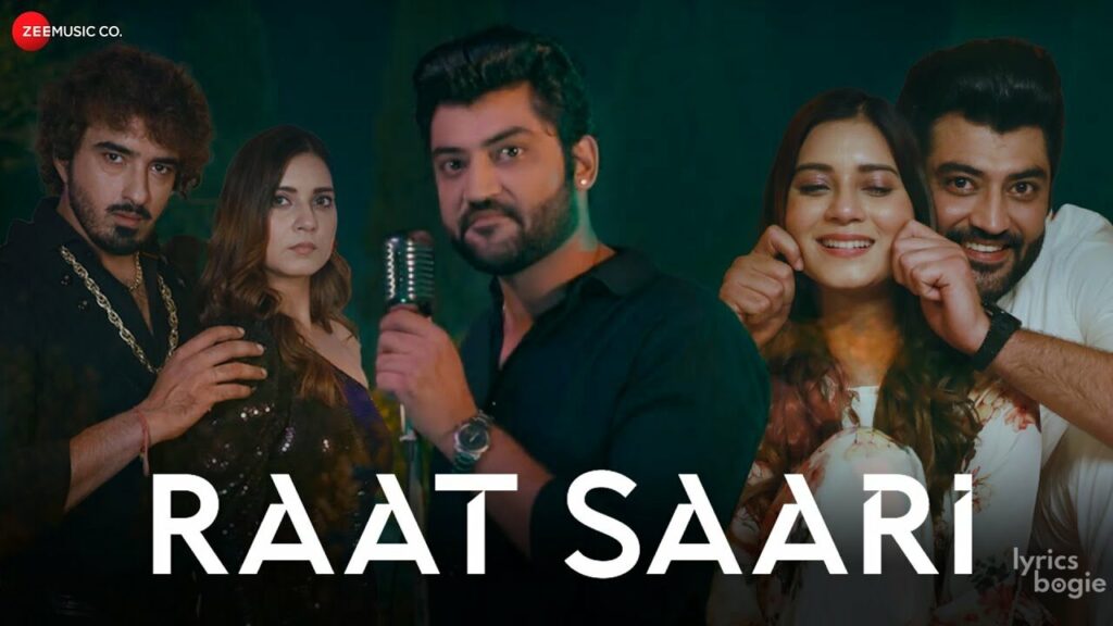 रात सारी Raat Saari Lyrics Lyrics