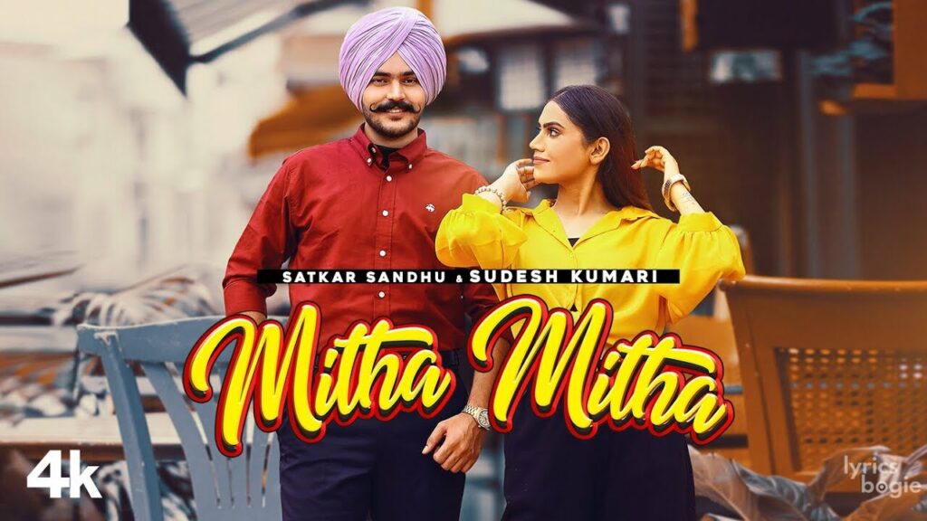 Mitha Mitha Lyrics Lyrics