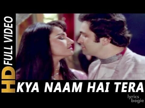 क्या नाम है तेरा Kya Naam Hai Tera Lyrics Lyrics
