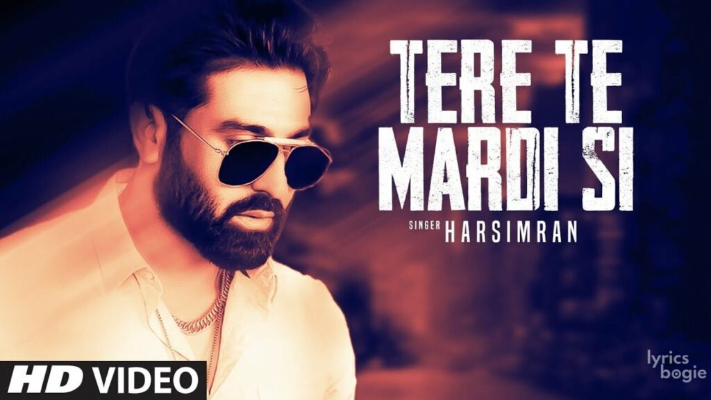 Tere Te Mardi Si Lyrics Lyrics