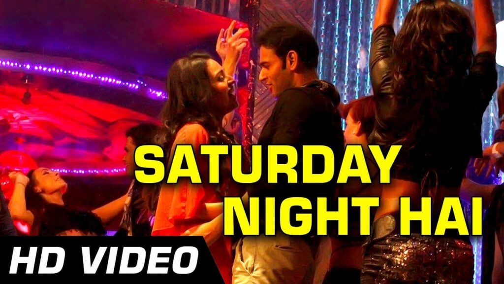 Saturday Night Hai Lyrics Lyrics