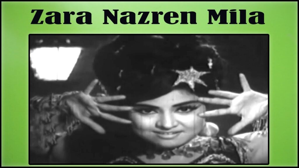 Zara Nazre Mila Lyrics Lyrics