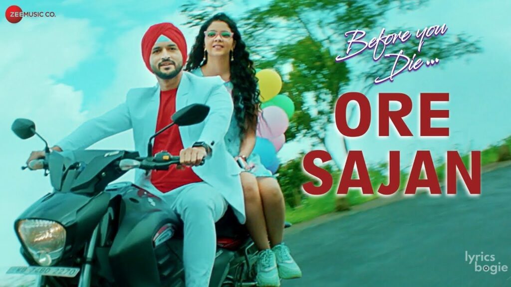 ओरे साजन Ore Sajan Lyrics Lyrics