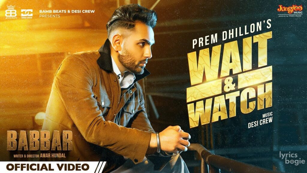 Wait & Watch Lyrics Lyrics