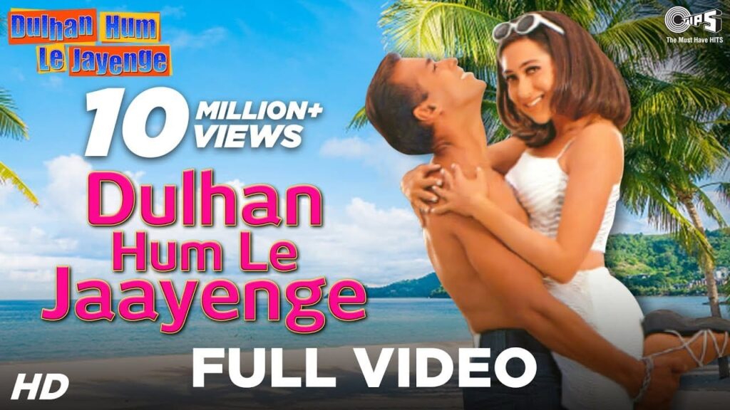 Dulhan Hum Le Jayenge (Title Track) Lyrics Lyrics