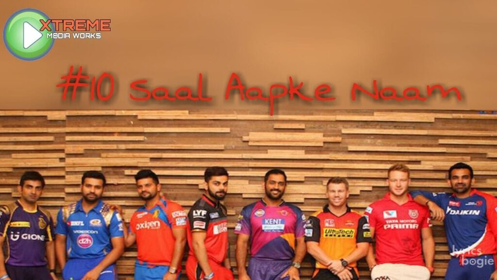 10 Saal Aapke Naam Lyrics Lyrics