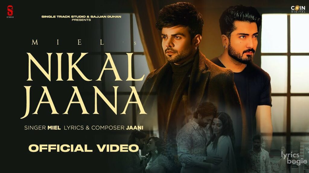 निकल जाना Nikal Jaana Lyrics Lyrics