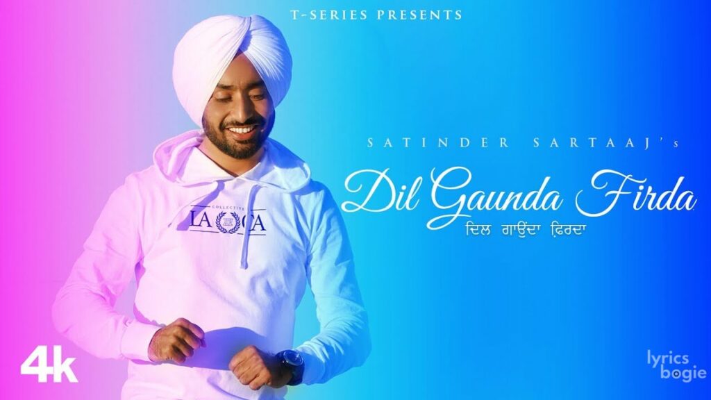 Dil Gaunda Firda Lyrics Lyrics