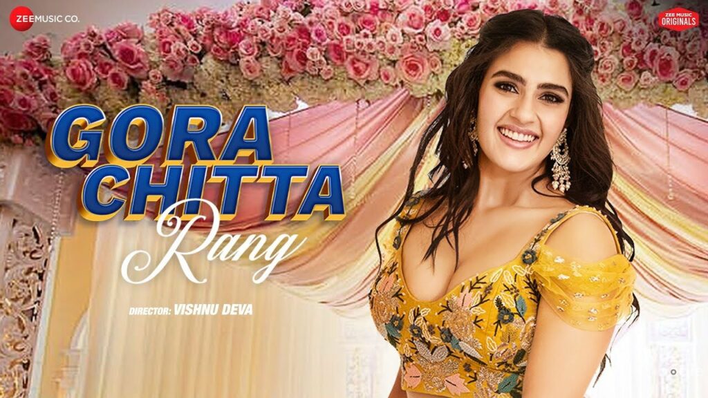 गोरा चिट्टा रंग Gora Chitta Rang Lyrics Lyrics