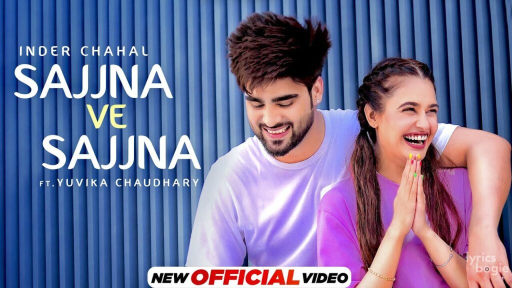Sajjna Ve Sajjna Lyrics Lyrics