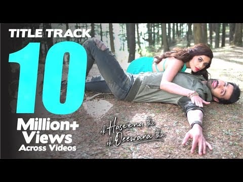 Ek Haseena Thi Ek Deewana Tha (Title Track) Lyrics Lyrics