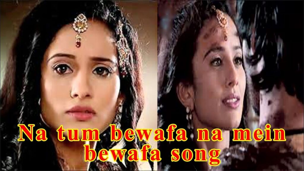 Na Tum Bewafa Na Main Lyrics Lyrics
