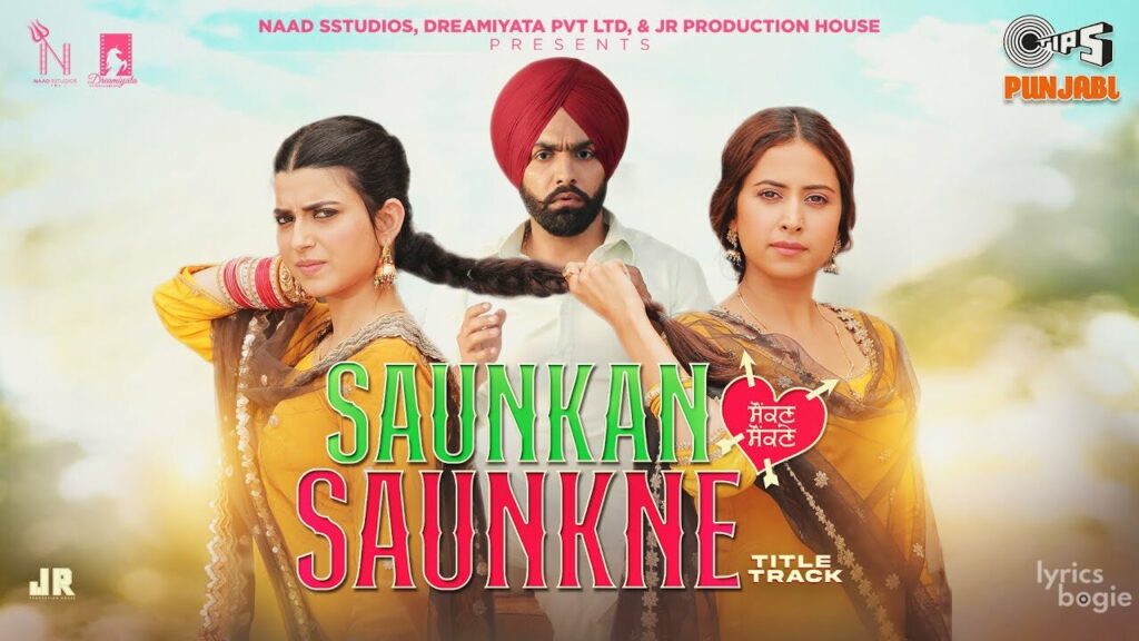 Saunkan Saunkne (Title Track) Lyrics Lyrics