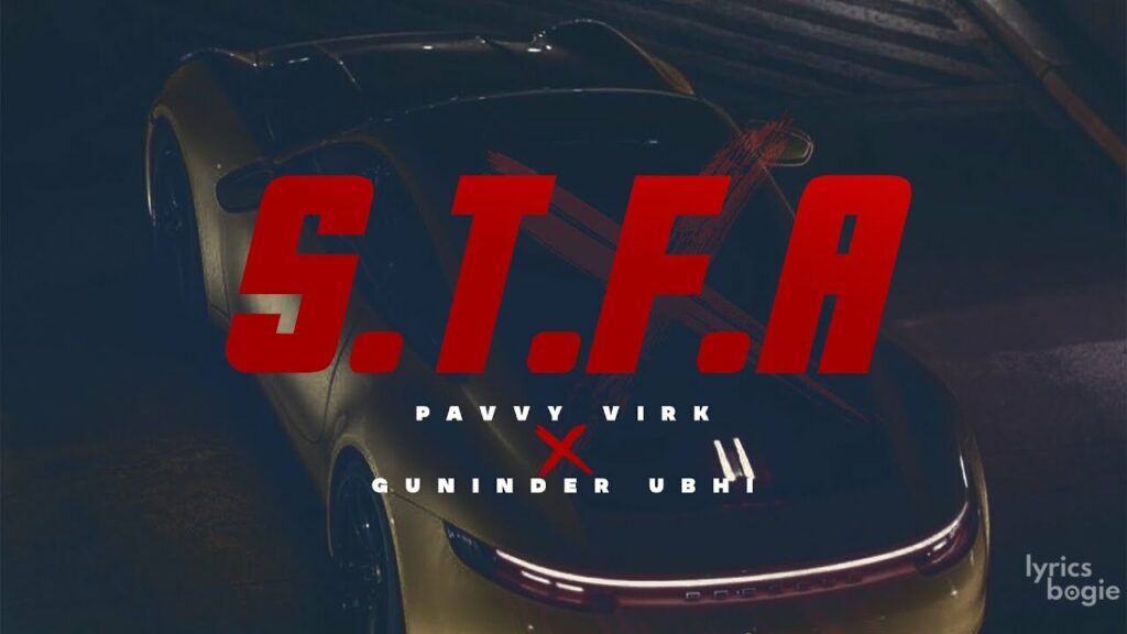 S.T.F.A. Lyrics Lyrics