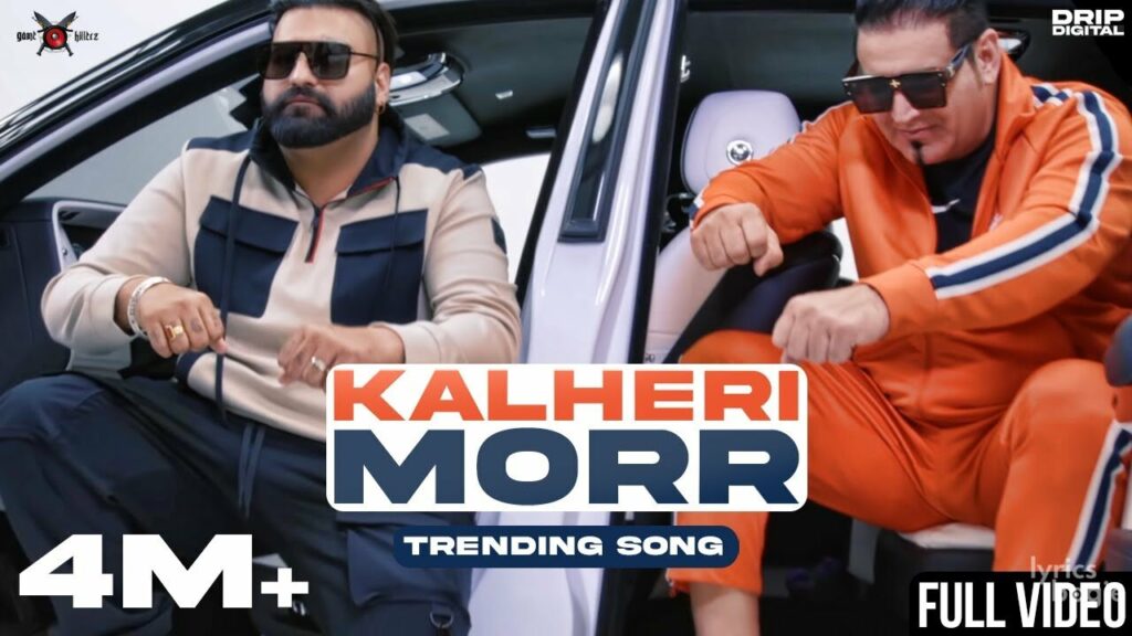 Kalheri Morr Lyrics Lyrics