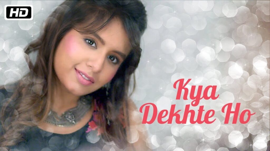 Kya Dekhte Ho (Title) Lyrics Lyrics