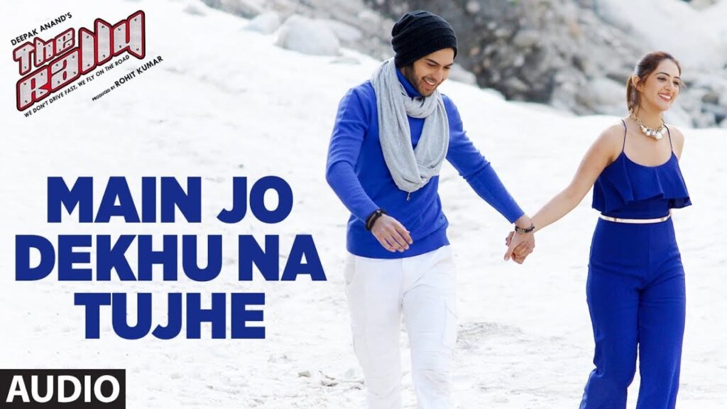 Main Jo Dekhu Na Tujhe Lyrics Lyrics
