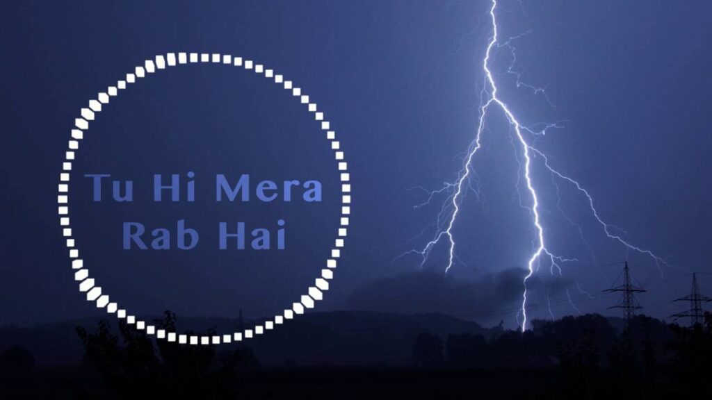 Tu Hi Mera Rab Lyrics Lyrics