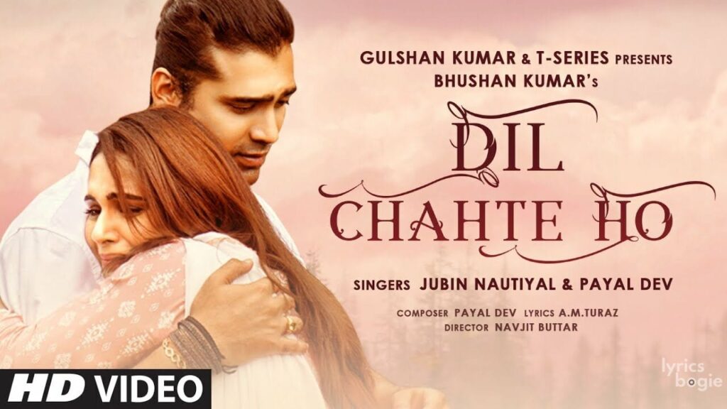 दिल चाहते हो Dil Chahte Ho Lyrics Lyrics