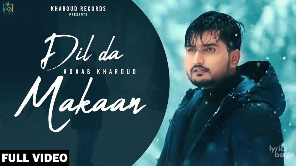 Dil Da Makaan Lyrics Lyrics