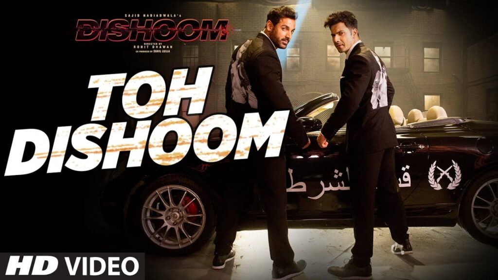 Toh Dishoom Lyrics Lyrics