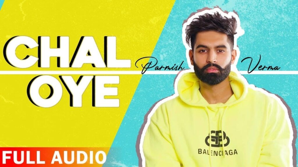 Chal Oye Lyrics Lyrics