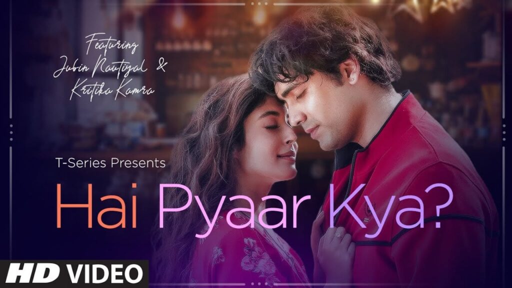 है प्यार क्या Hai Pyaar Kya Lyrics Lyrics