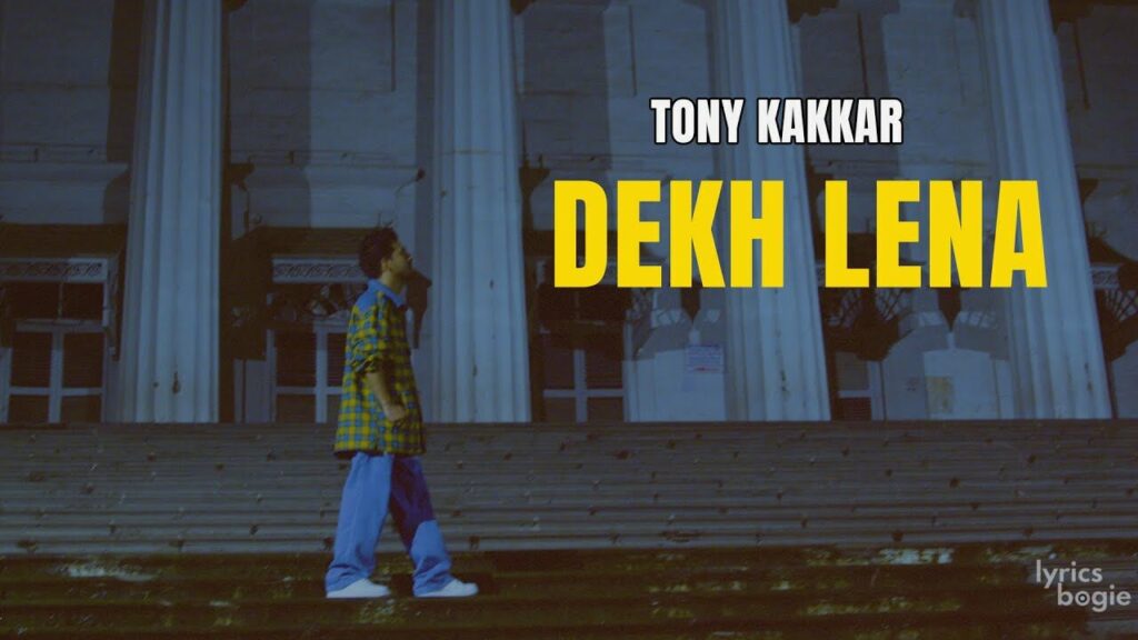 Dekh Lena Lyrics Lyrics