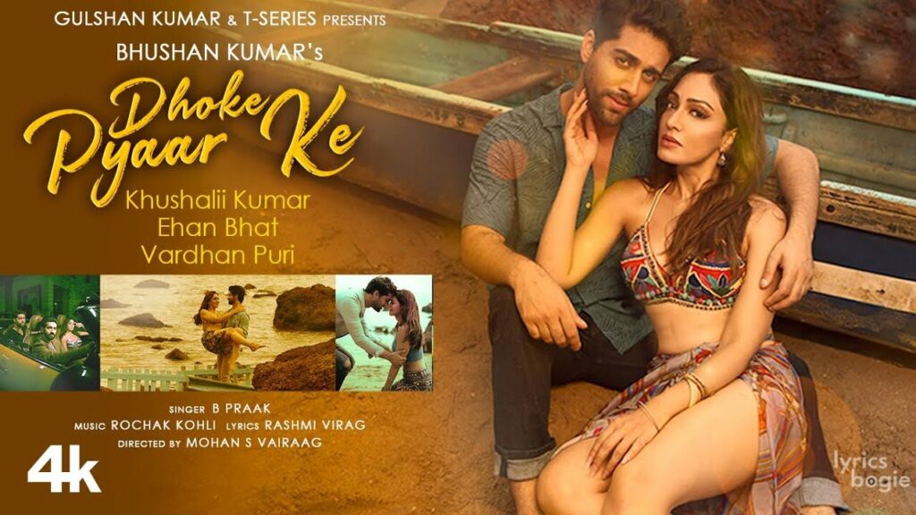 धोखे प्यार के Dhoke Pyaar Ke Lyrics Lyrics