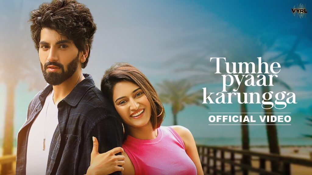 तुम्हे प्यार करूँगा Tumhe Pyaar Karungga Lyrics Lyrics