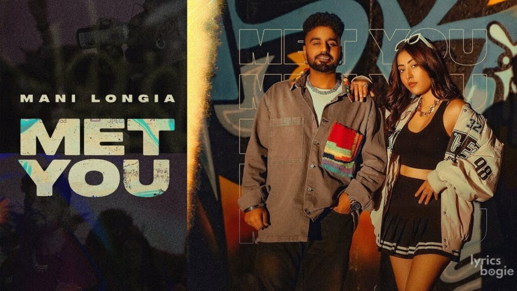 Met You Lyrics Lyrics