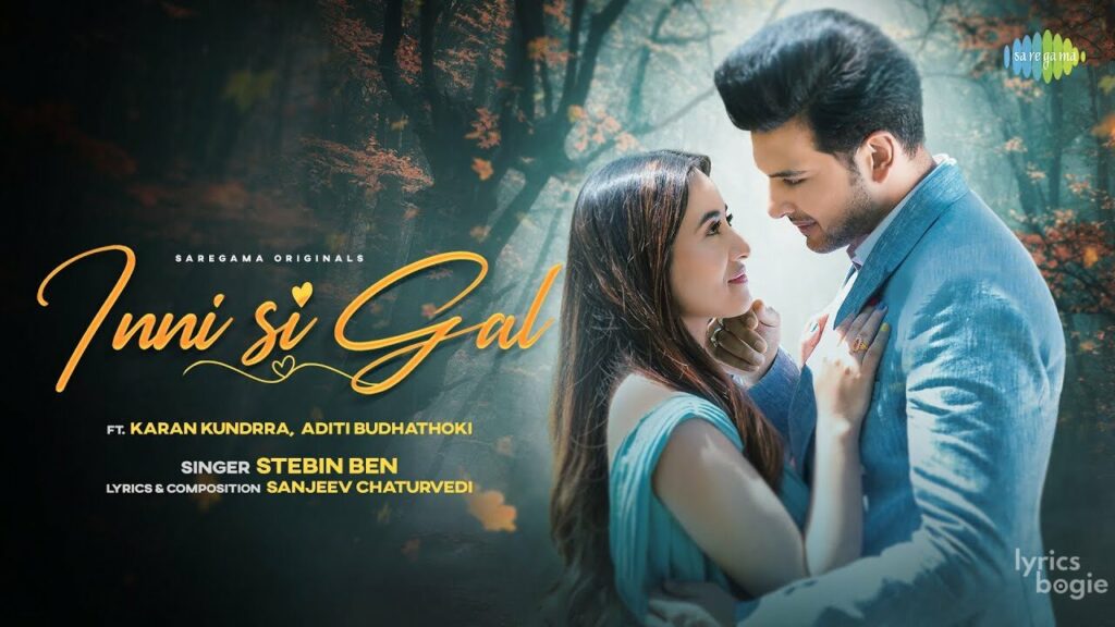इन्नी सी गल Inni Si Gal Lyrics Lyrics