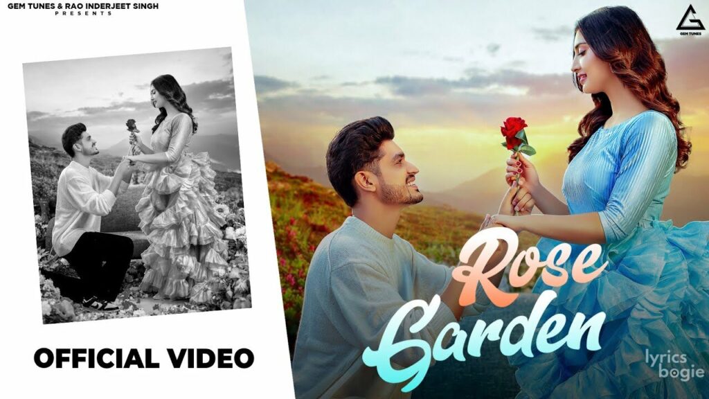 रोज गार्डन Rose Garden Lyrics Lyrics
