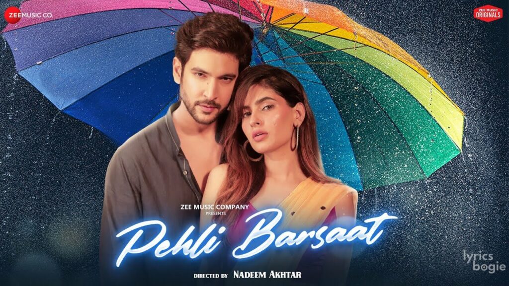 पहली बरसात Pehli Barsaat Lyrics Lyrics