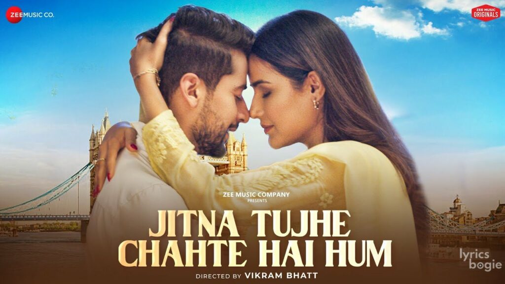 जितना तुझे चाहते है हम Jitna Tujhe Chahte Hai Hum Lyrics Lyrics