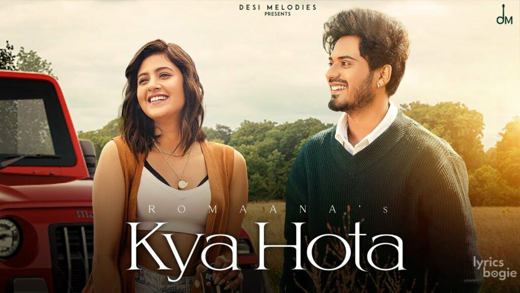 Kya Hota Lyrics Lyrics